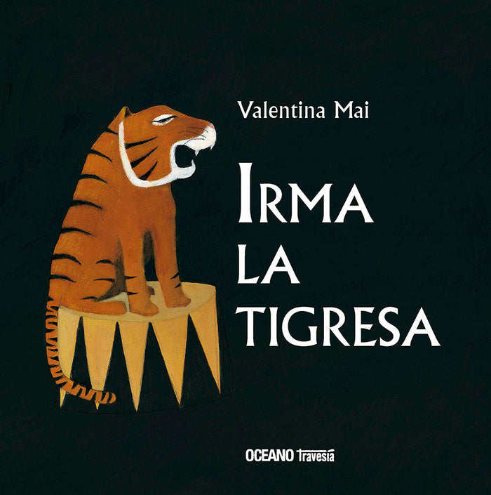Irma la tigresa, de Mai, Valentina | portada del libro