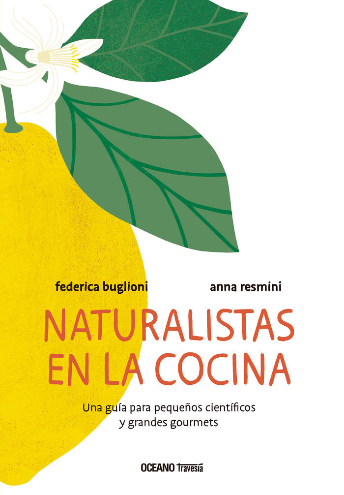 Naturalistas en la cocina, de Buglioni, Federica | portada del libro