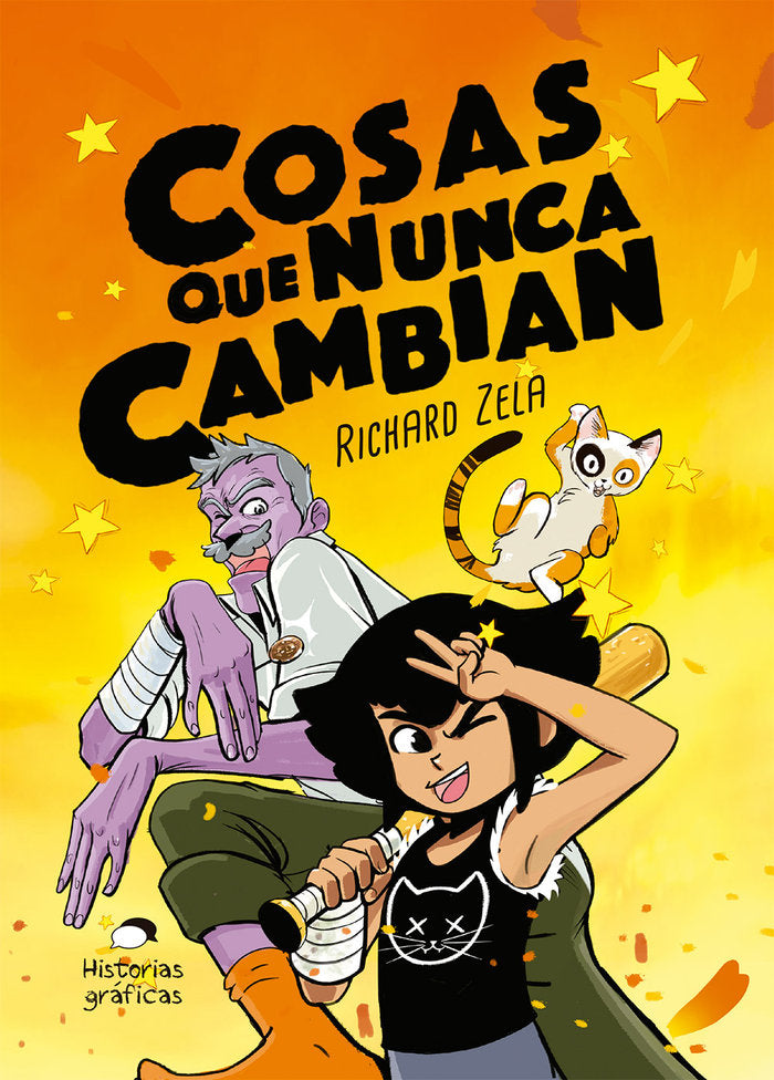 Cosas que nunca cambian, de Zela, Richard | portada del libro