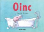 OINC, de DAVID ELLIOTT | portada del libro