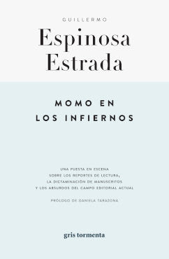 MOMO EN LOS INFIERNOS, de GUILLERMO ESPINOSA ESTRADA | portada del libro