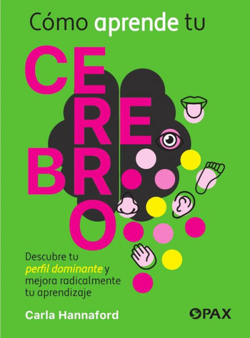 COMO APRENDE TU CEREBRO, de CARLA HANNAFORD | portada del libro