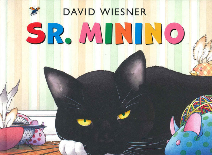 Sr. Minino, de Wiesner, David | portada del libro