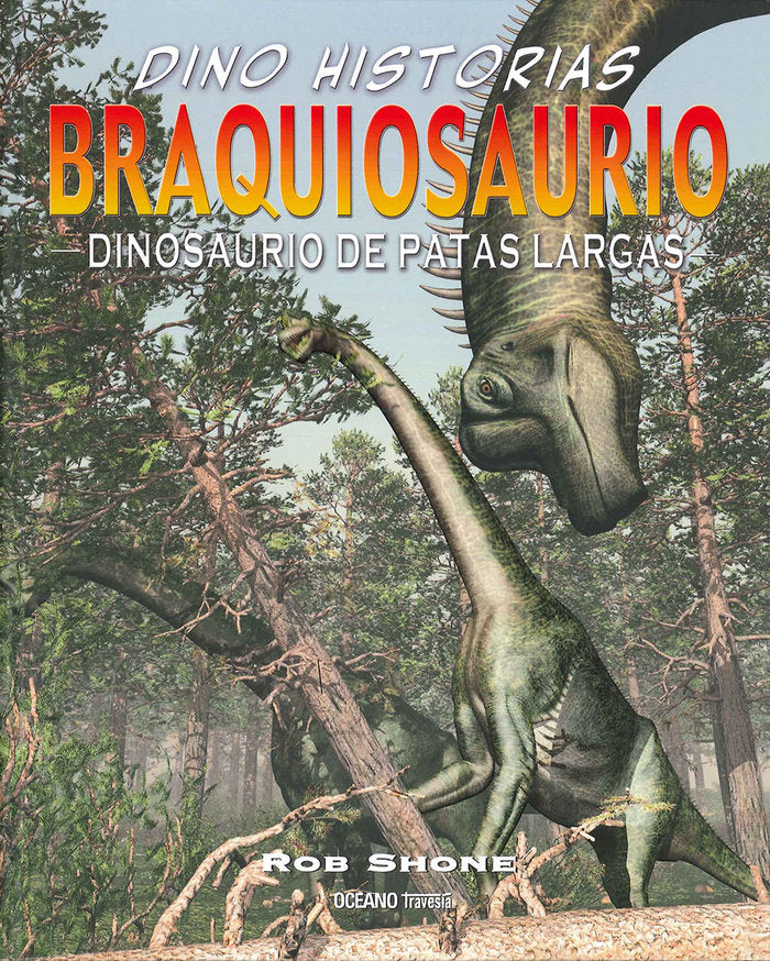 Braquiosaurio, de Shone, Rob | portada del libro