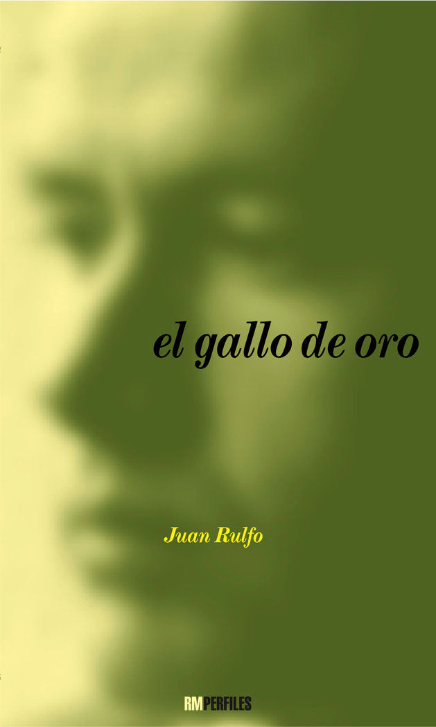 El gallo de oro, de RULFO | portada del libro