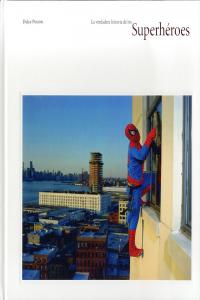 VERDADERA HISTORIA DE LOS SUPERHEROES, de PINZON | portada del libro