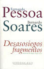 DESASOSIEGOS. FRAGMENTOS, de PESSOA, FERNANDO | portada del libro