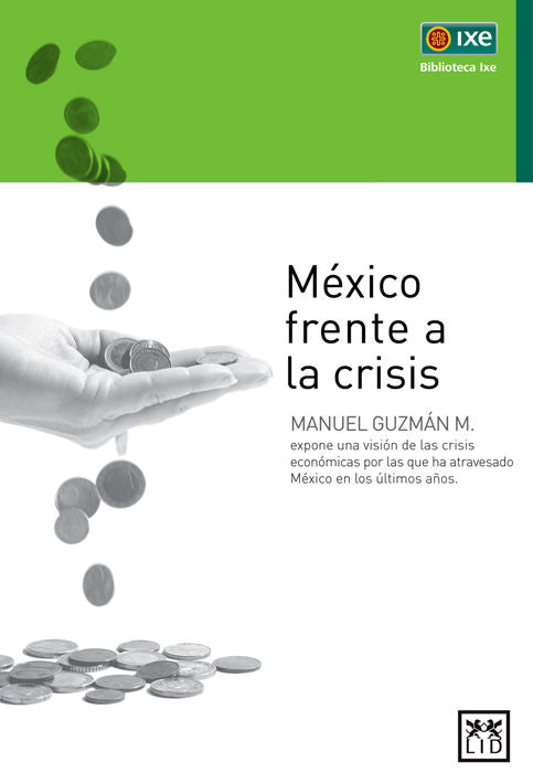 México frente a la crisis, de Guzmán Moreno, Daniel | portada del libro