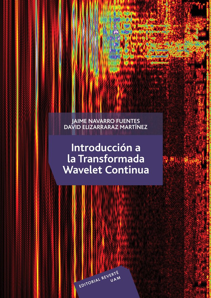 Introduccion a la transformada Wavelet continua, de Navarro Fuentes, Jaime | portada del libro