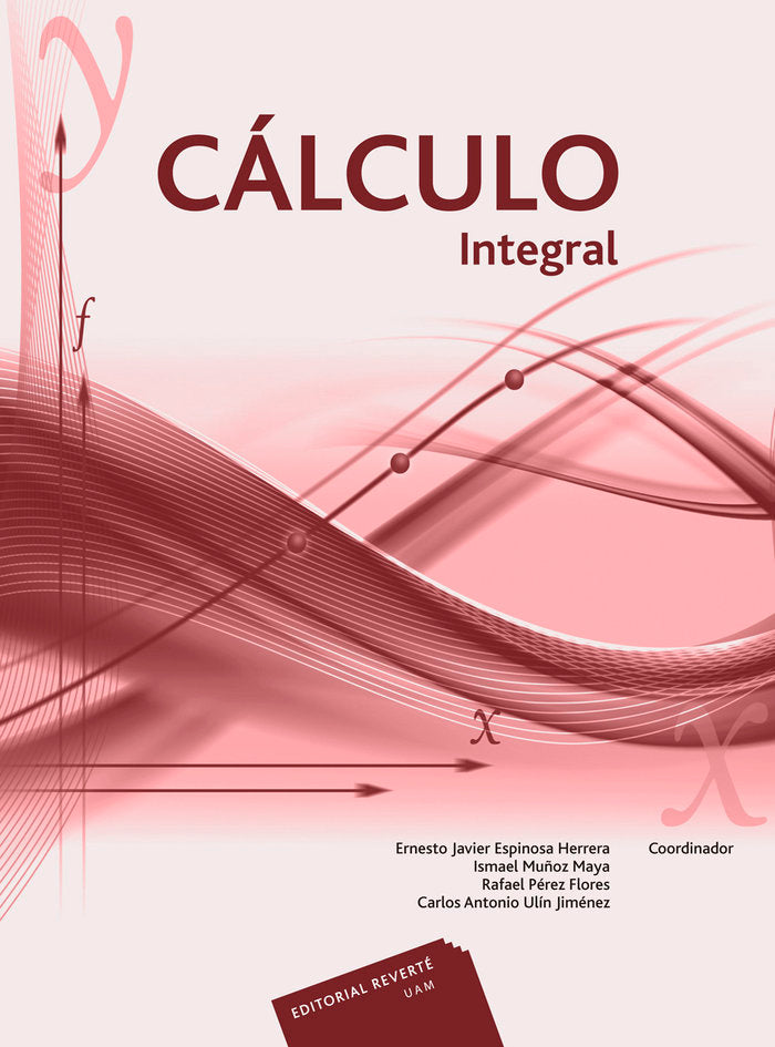 Cálculo integral. V, de Espinosa Herrera, Ernesto Javier | portada del libro