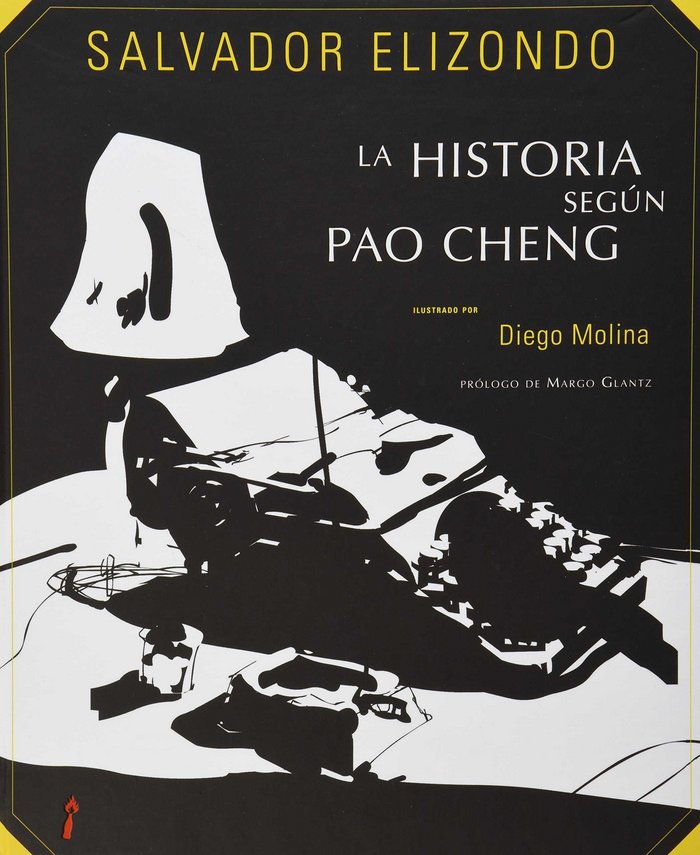 LA HISTORIA SEGúN PAO CHENG, de SALVADOR ELIZONDO | portada del libro