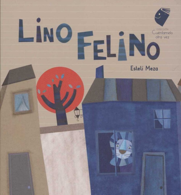 LINO FELINO, de MEZA | portada del libro