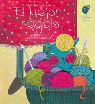 MEJOR REGALO, de GUCZKA | portada del libro