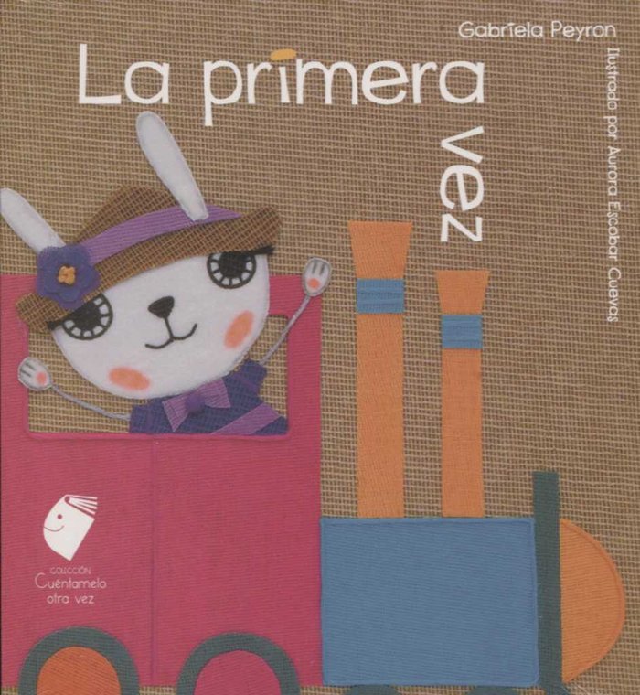 PRIMERA VEZ, de PEYRON, GABRIELA | portada del libro