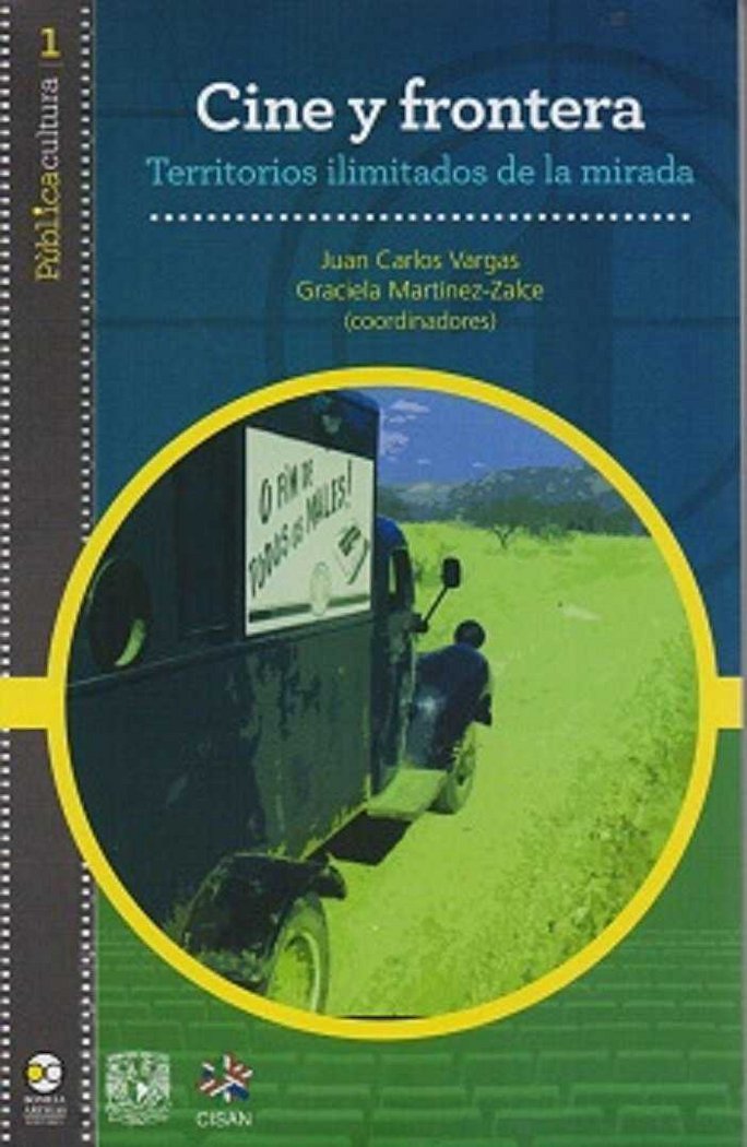 CINE Y FRONTERA, de JUAN CARLOS VARGAS (COORD.) | portada del libro