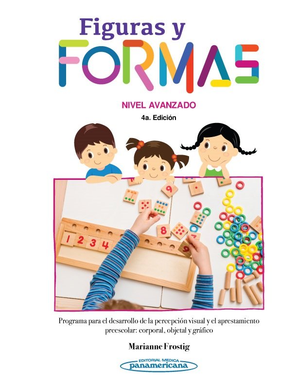 FIGURAS FORMAS NIV.AVANZADO 4ED, de FROSTIG, MARIANNE | portada del libro