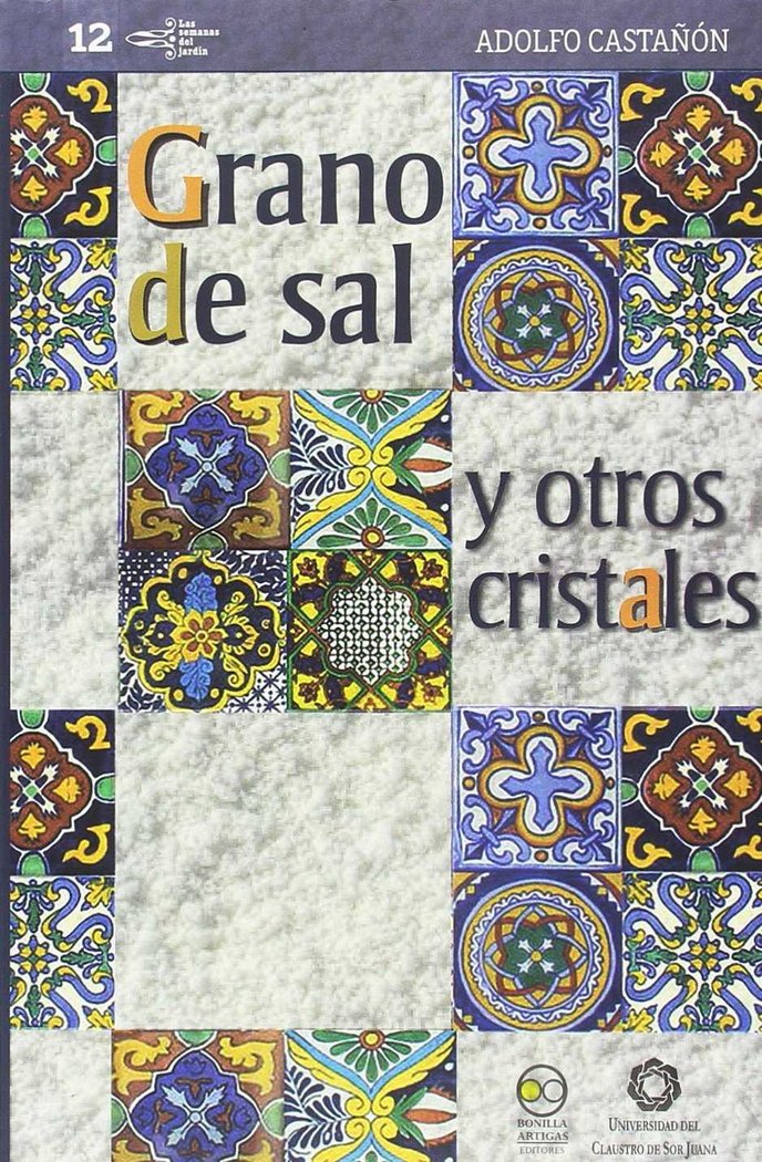 GRANO DE SAL Y OTROS CRISTALES, de ADOLFO CASTAÑON | portada del libro