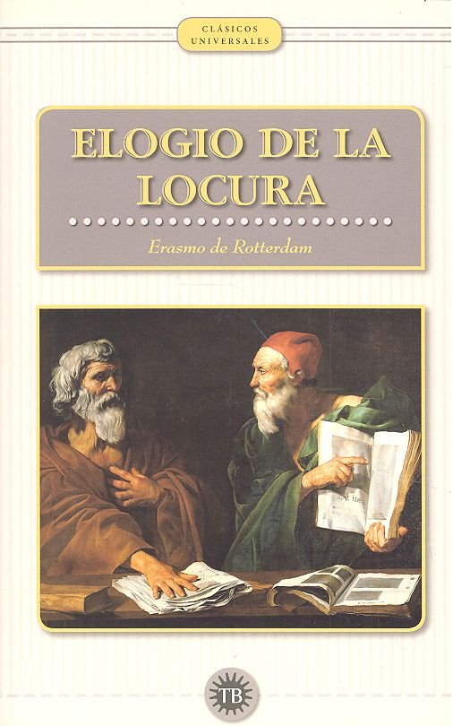 ELOGIO DE LA LOCURA, de DE ROTTERDAM, ERASMO | portada del libro