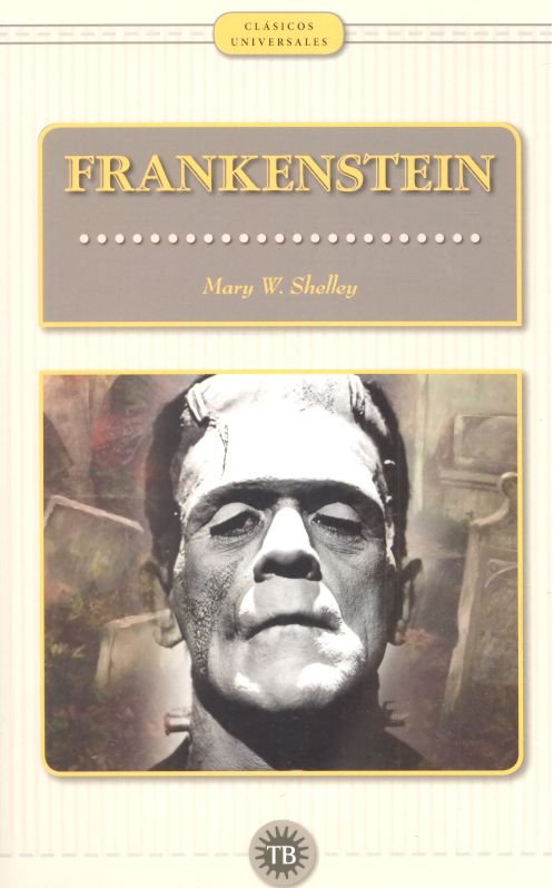 FRANKENSTEIN, de SHELLEY, MARY W. | portada del libro