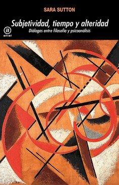 SUBJETIVIDAD, TIEMPO Y ALTERIDAD, de SUTTON | portada del libro