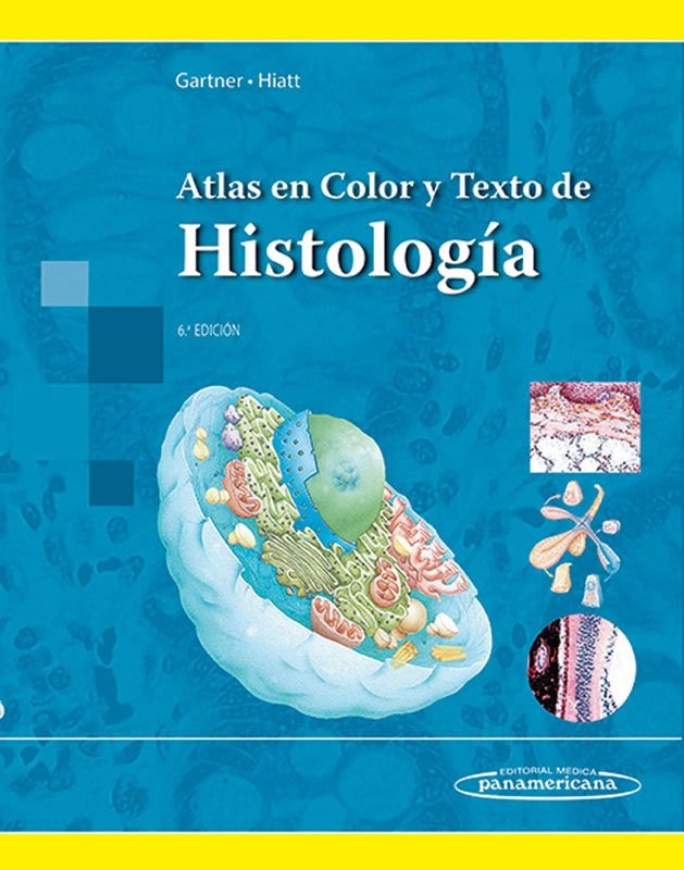 GARTNER:Atlas Color de HistologÆa 6a Ed, de GARTNER, LESLIE | portada del libro