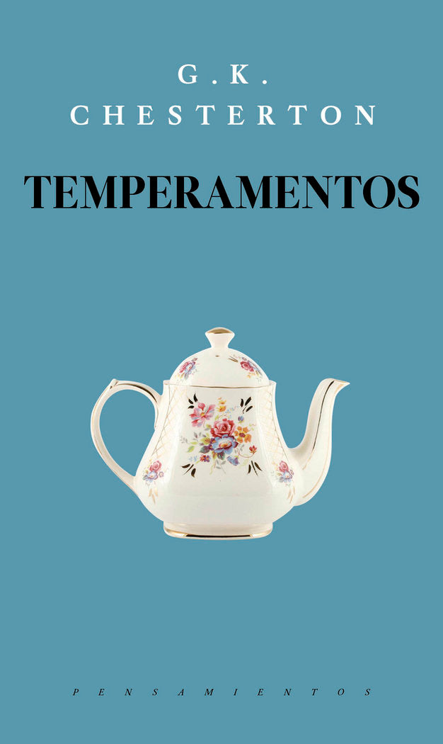 TEMPERAMENTOS, de GILBERT KEITH CHESTERTON | portada del libro