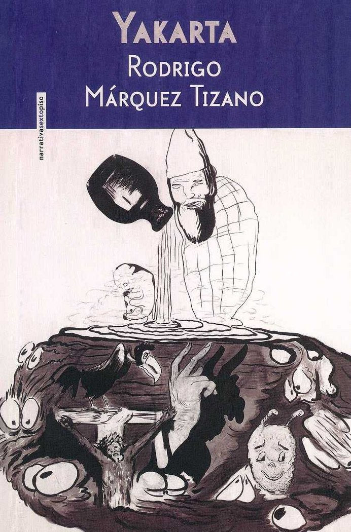 YAKARTA, de RODRIGO MáRQUEZ TIZANO | portada del libro