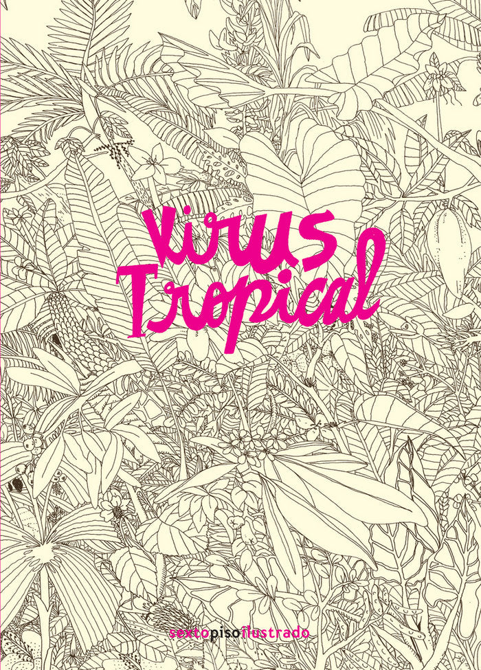 VIRUS TROPICAL, de , POWER PAOLA | portada del libro