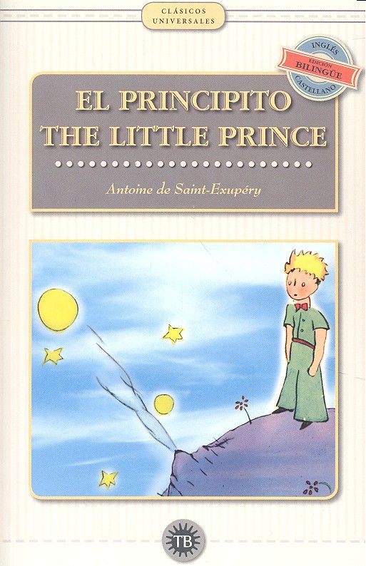 PRINCIPITO BILINGUE ESP/ENG, de DE SAINT- EXUPÉRY, ANTOINE | portada del libro