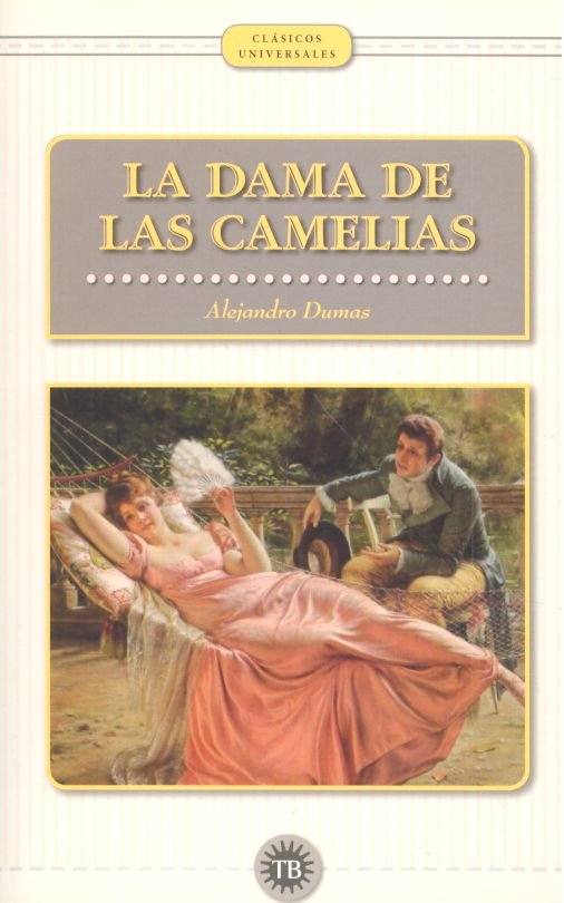 DAMA DE LAS CAMELIAS,LA, de DUMAS, ALEJANDRO | portada del libro