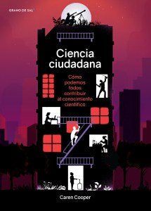 CIENCIA CIUDADANA, de CAREN COOPER | portada del libro