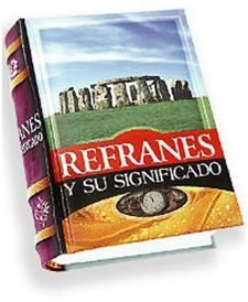 Refranes y su significado, de AAVV | portada del libro