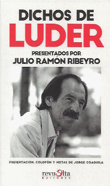 DICHOS DE LUDER, de RIBEYRO, JULIO RAMON | portada del libro