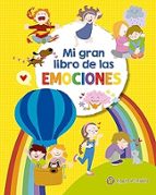 MI GRAN LIBRO DE LAS EMOCIONES, de Varios autores | portada del libro