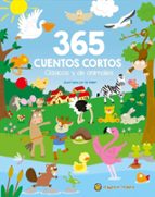 365 CUENTOS CORTOS, CLASICOS Y DE ANIMALES, de Varios autores | portada del libro