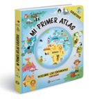 MI PRIMER ATLAS GIRATORIO, de LAURA OCCHIUZZI | portada del libro