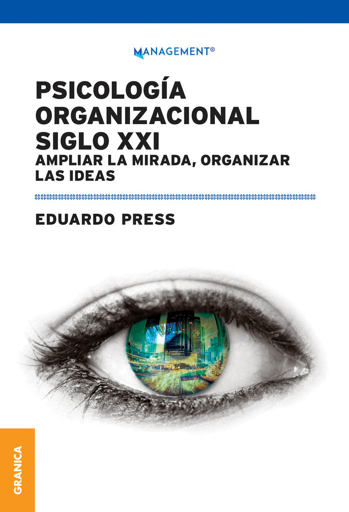 PSICOLOGIA ORGANIZACIONAL SIGLO XXI, de PRESS, EDUARDO | portada del libro