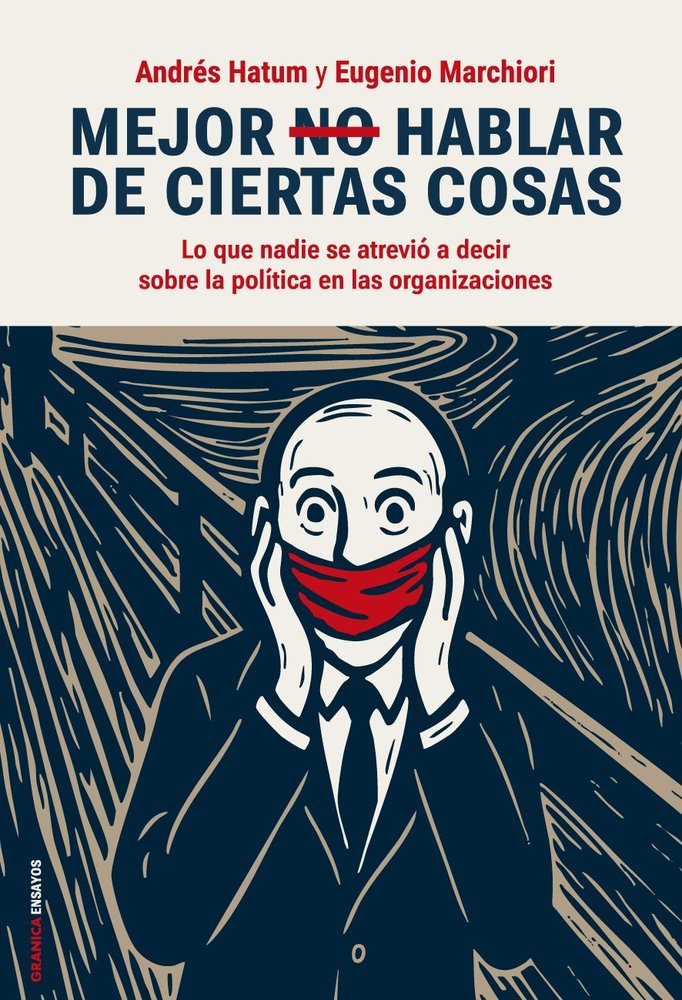 MEJOR NO HABLAR DE CIERTAS COSAS, de MARCHIORI, EUGENIO | portada del libro