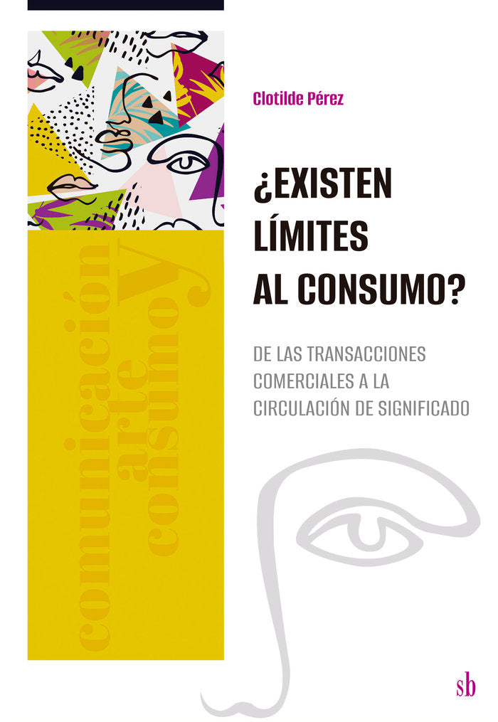 ¿Existen límites al consumo?, de Pérez, Clotilde | portada del libro