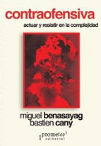 CONTRAOFENSIVA, de Miguel Benasayag | portada del libro