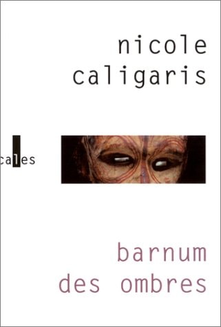 BARNUM DES OMBRES, de Nicole Caligaris | portada del libro