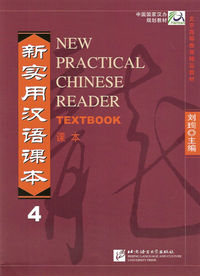 NEW PRACTICAL CHINESE READER VOL 4 TEXTBOOK, de AA.VV. | portada del libro