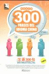300 FRASES DEL IDIOMA CHINO, de AA.VV. | portada del libro