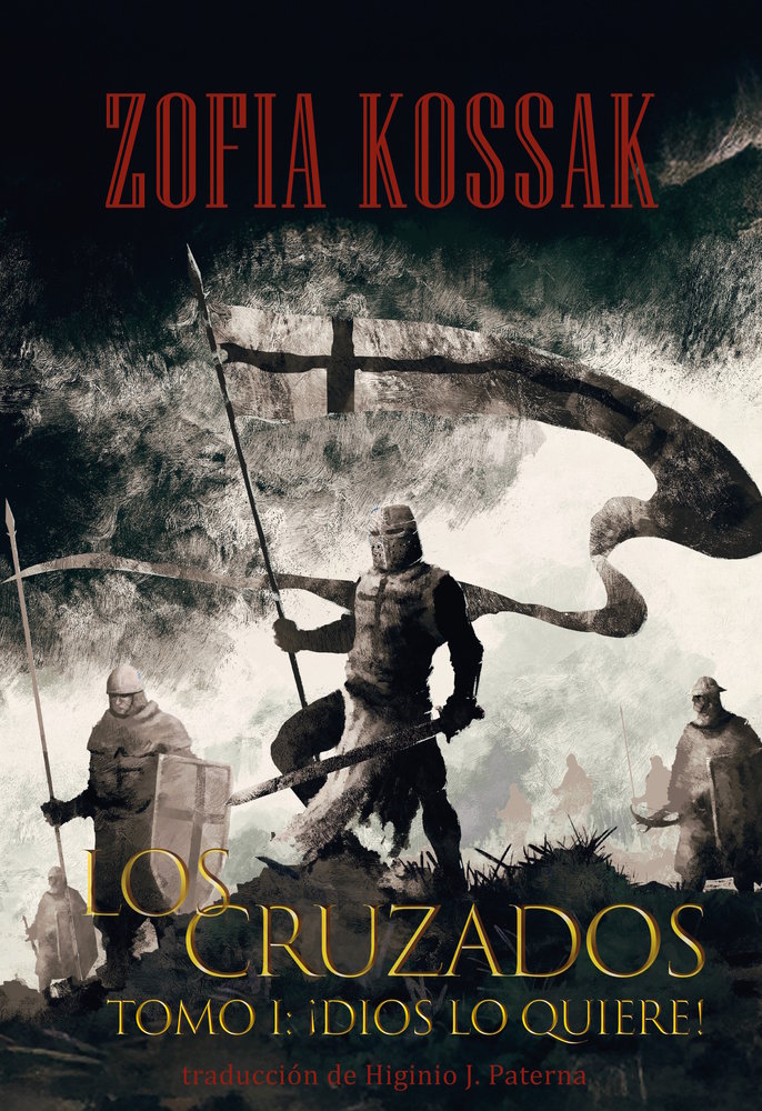 Los cruzados. Tomo 1, de Kossak, Zofia | portada del libro