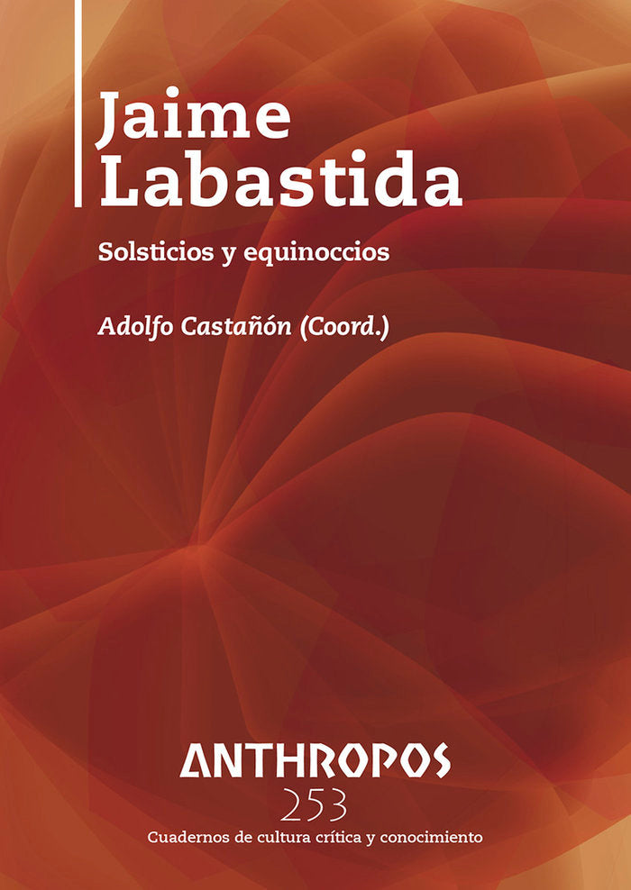 JAIME LABASTIDA, de CASTAÑON, ADOLFO (COORD.) | portada del libro