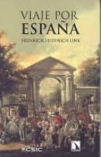 Viaje por España, de HEINRICH FRIEDRICH LINK | portada del libro