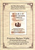 Francisco Mariano Nipho : el nacimiento de la prensa y de la crítica literaria periodística en la España del siglo XVIII, de 