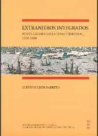 EXTRANJEROS INTEGRADOS PORTUGUESES EN LA LIMA VIRREINAL 1570-1680, de GLEYDI SULLON BARRETO | portada del libro