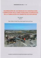 Valorización de los residuos de construcción y demolición (RCD) como puzolanas alternativas en la fabricación de cementos eco