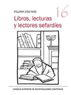 Libros, lecturas y lectores sefardíes, de Paloma Díaz-Mas | portada del libro